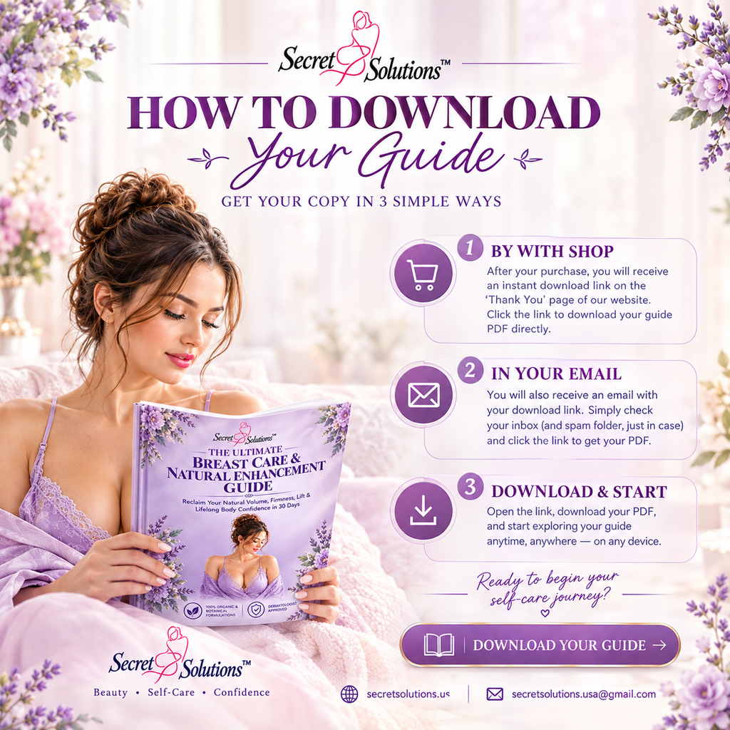 Promotional graphic for Secret Solutions 'The Ultimate Breast Care & Natural Enhancement Guide' showing a woman reading the guide, with step-by-step instructions on how to download the guide in three ways: by with shop, in your email, and download & start.
